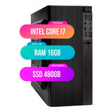 Pc Computador Cpu Intel Core I7 Memoria Ram 16gb Ssd 480gb