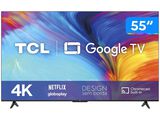 Smart TV 55” 4K LED TCL 55P635 VA Wi-Fi Bluetooth HDR Google Assistente 3 HDMI  1 USB - 55”